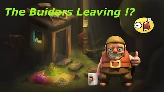 The Builder Left!?😮Are they coming back?😰New Update cComing Soon 2017