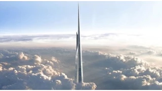 Kingdom/Jeddah Tower - World's Tallest Building - 1Km+ Tall Building!