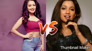 Neha kakkar VS Shreya Ghosal | without autotune