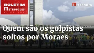 Veja quem são os golpistas soltos por Alexandre de Moraes após atos de 8/1 | Boletim Metrópoles 1º