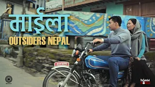 Outsiders  Nepal - Maila (Official Music Video)