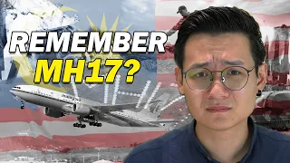 Remember MH17? | Wei Shen SAYS