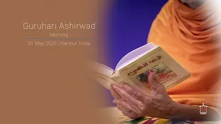 Guruhari Ashirwad, 31 May 2020, Nenpur, India