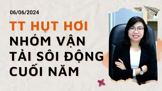 TT HỤT HƠI - NHÓM VẬN TẢI SÔI ĐỘNG CUỐI NĂM ?