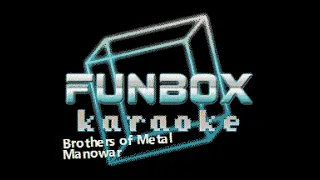 Manowar - Brothers of Metal (Funbox Karaoke, 1996)