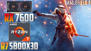Battlefield 1 : RX 7600 + R7 5800X3D | 4K - 1440p - 1080p | Ultra & Low