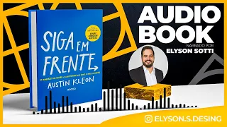 Siga em Frente - Austin Kleon | AudioBook 🎧 Completo | Narração Elyson Sotti