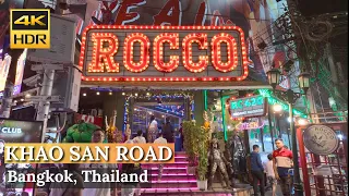 [BANGKOK] Khao San Road "Tourist Famous Street For Night Life"| Thailand [4K HDR]