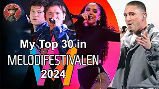 Melodifestivalen 2024 - My Top 30 [with comments]