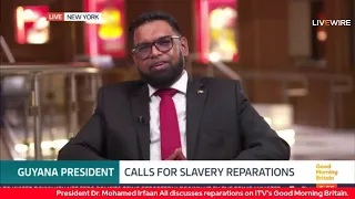 President Dr. Mohamed Irfaan Ali discusses reparations on ITV’s Good Morning Britain.