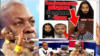 2 Guantanamo prisoners in Ghana. how much US paid 2 Mahama. Obiri Boahen runs to court again..More!