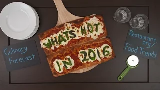 What's Hot in 2016 Culinary Forecast