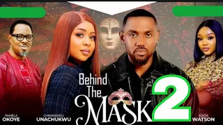 BEHIND THE MASK - Prt 2 (New Trending Nigerian Movie) Pamela Okoye, Eddie Watson #nigerianmovies