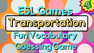 ESL Transportation Games