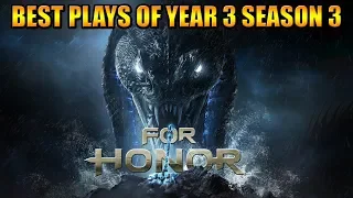 Best Plays of For Honor Y3 S3 - My reversed Birthday present to you [For Honor]