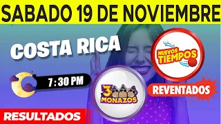 Sorteo 7:30PM Nuevos Tiempos y 3 Monazos Medio día del sabado 19 de noviembre del 2022