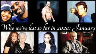 Who We've Lost So Far in 2020: Notable Deaths in January