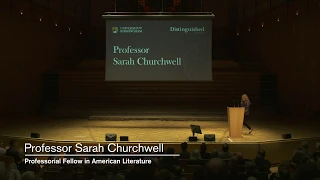 The Vice-Chancellor's Distinguished Lecture Series – Professor Sarah Churchwell