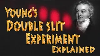 Young's double slit Experiment explained