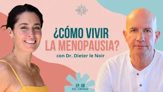 ¿Cómo VIVIR la MENOPAUSIA? 💁‍♀️ | Dieter le Noir y LuzMa Zetina