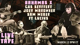 Bahamas x Lucius: Live To Tape Episode 4: Gus Seyffert, Joey Waronker, Sam Weber