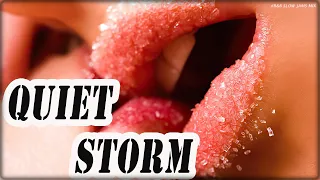 QUIET STORM - CLASSIC LOVE SONGS FOR WHEN THE LIGHTS ARE LOW - 70'S 80'S 90'S R&B SLOW JAMS MIX