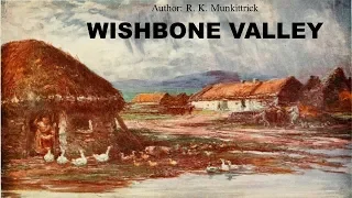 Learn English Through Story - Wishbone Valley by R. K. Munkittrick