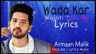 Wajah Tum Ho Title Song with Lyrics| Tulsi Kumar| Altamash Faridi| Wajah Tum Ho|  Lyrics Music