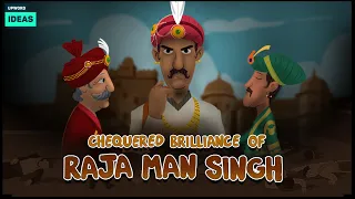 Chequered Brilliance of Raja Man Singh of Amer