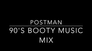 90's Booty Music Mix