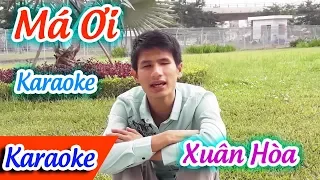 Má Ơi Karaoke Xuân Hòa  | Tân Cổ Trích Đoạn Karaoke Beat.