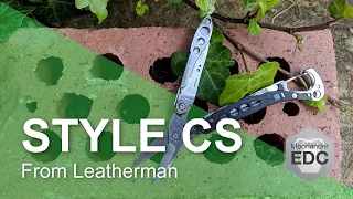 Leatherman Style CS - The best mini EDC multitool - 4 minute FIX