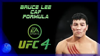UFC 4 - Bruce Lee CAF Formula