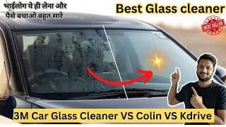 3M Car Glass Cleaner VS Colin VS Kdrive | 3M Glass Cleaner | Best glass Cleaner | Kdrive tablet