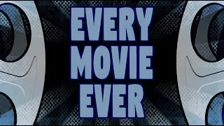 Every Movie Ever - Pottersville