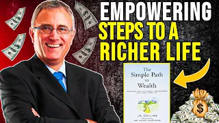 How to Achieve Financial Freedom? The Simple Path to Wealth Summary | JL Collins