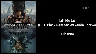 Lift Me Up (OST. Black Panther: Wakanda Forever) - Rihanna (Terjemahan Indonesia)