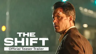 Official Teaser Trailer | The Shift