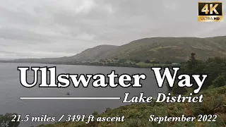 Ullswater Way 20 | Lake District | 4K | September 2022