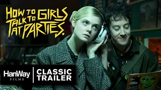 How To Talk To Girls At Parties - Classic Trailer - HanWay Films