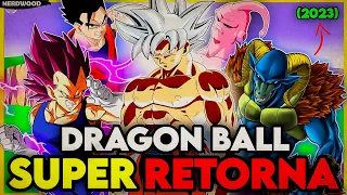 IT'S OFFICIAL!? DRAGON BALL COMES BACK IN 2023 | DRAGON BALL SUPER 2