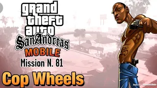 GTA San Andreas-Mission #81-Cop Wheels (HD)