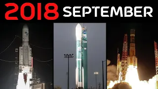Rocket Launch Compilation 2018 - September