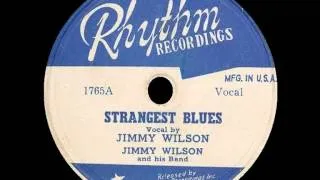 Jimmy Wilson - Strangest Blues