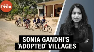 What being adopted by Sonia Gandhi has meant for Raebareli village