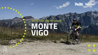Alpine Gravel Monte Vigo // Val di Sole Bikelog