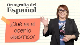 ¿Qué es el acento diacrítico? ⎪Ortografía del Español
