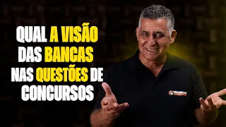 Qual a visão das BANCAS nas questões de CONCURSOS | Dicas para Concursos Públicos