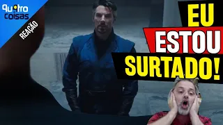 ELE APARECEU!!!! REAGINDO AO TRAILER DE DR. ESTRANHO NO MULTIVERSO DE LOUCURA!