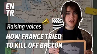 The Breton language is in danger, and it's France's fault | Raising voices